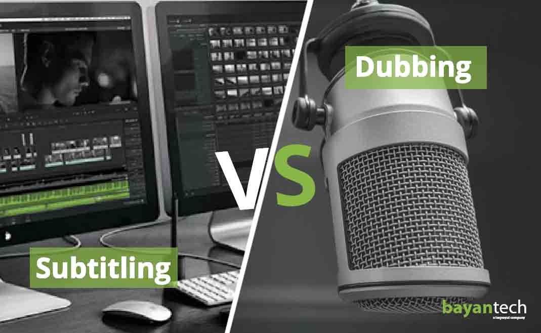 Difference between Subtitling and Dubbing