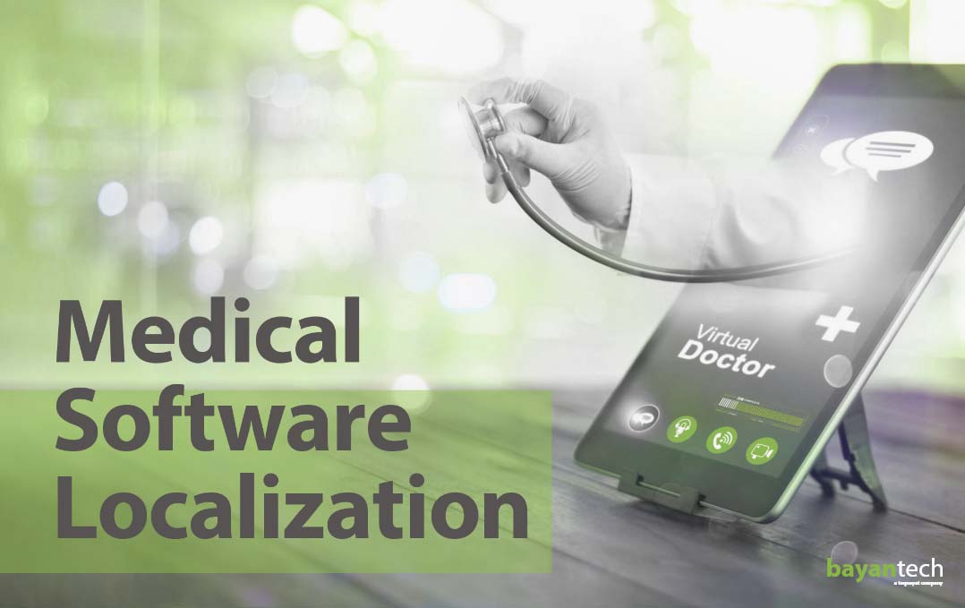 How Medical Software Localization Works Why You Need It