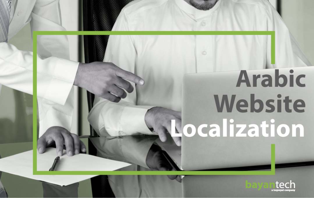 Arabic Website Localization Everything You Need to Know for a Successful Project