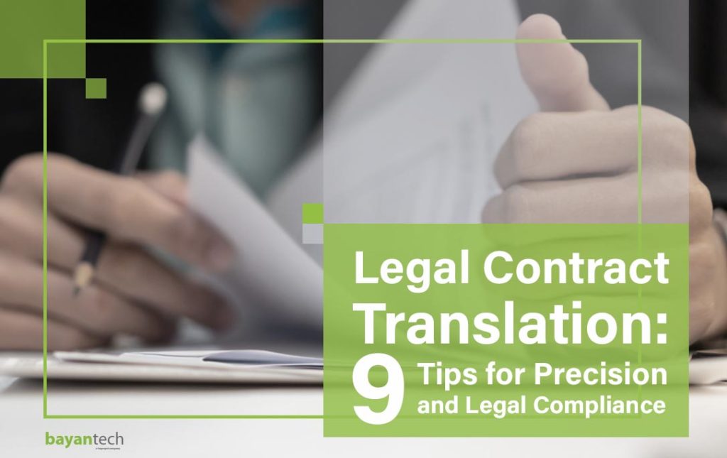 Legal Contract Translation 9 Tips for Precision and Legal Compliance