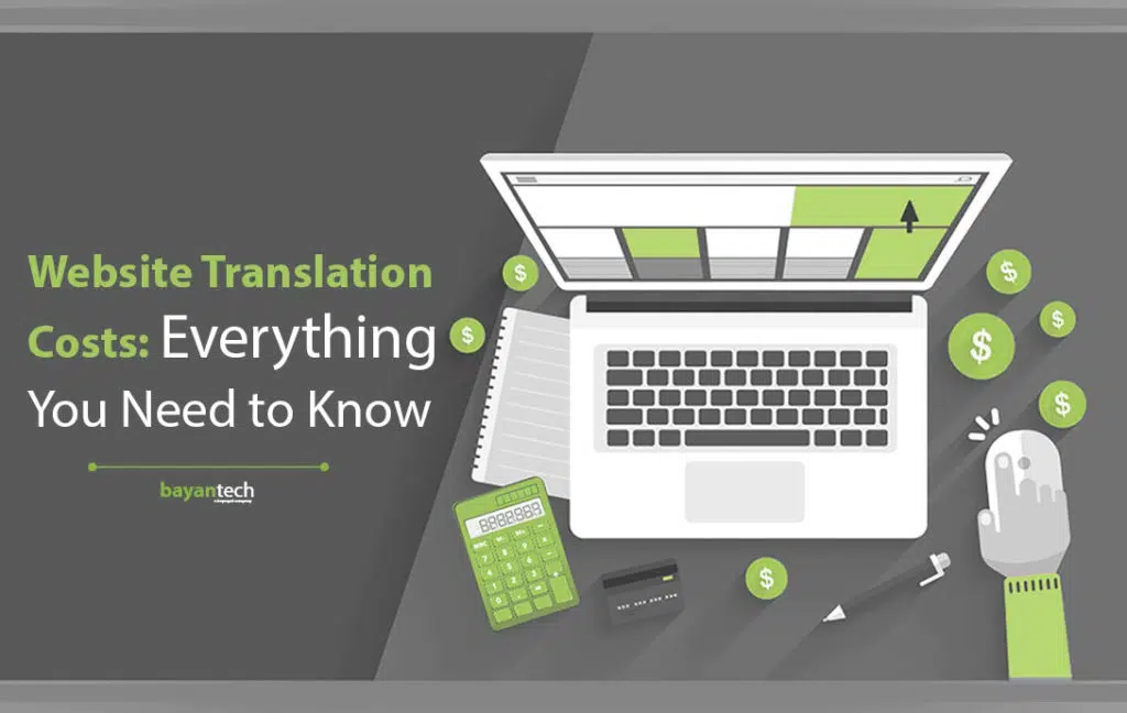 Website Translation Costs Everything You Need to Know