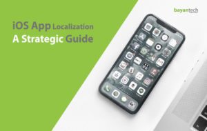 iOS App Localization A Strategic Guide