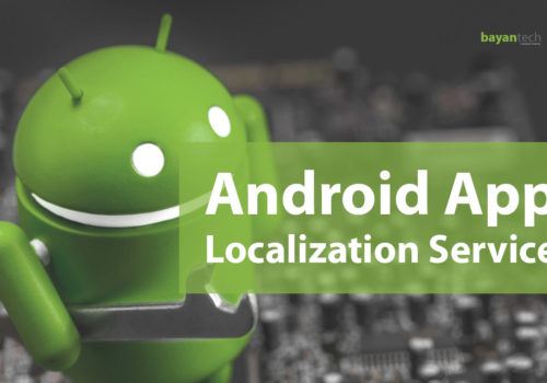 Everything You Need to Know About Android App Localization Service