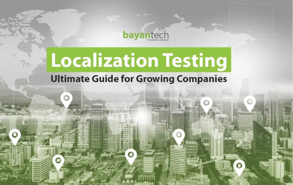 Localization Testing Ultimate Guide for Growing Companies