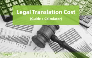 How Much Does Legal Translation Cost Guide Calculator