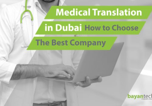Medical Translation in Dubai: How to Choose the Best Company
