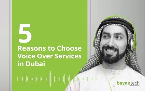 5 Reasons to Choose Voice Over Services in Dubai 1