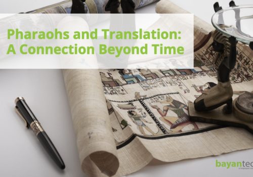 Pharaohs and Translation: A Connection Beyond Time
