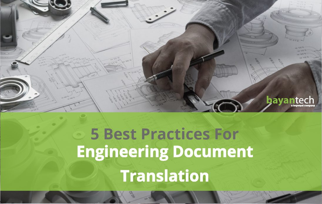 Read more about the article 5 Best Practices For Outstanding Engineering Document Translation