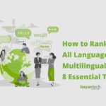 How to Rank in All Languages with Multilingual SEO: 8 Essential Tips