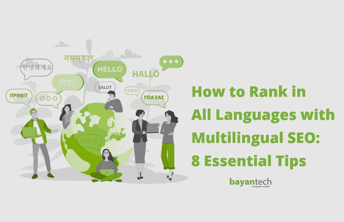 Read more about the article How to Rank in All Languages with Multilingual SEO: 8 Essential Tips