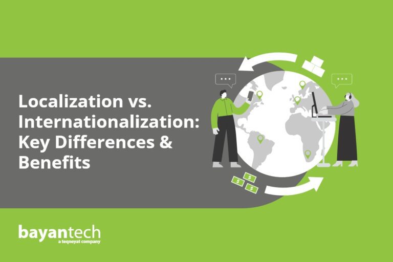 Localization vs. Internationalization Key Differences & Benefits