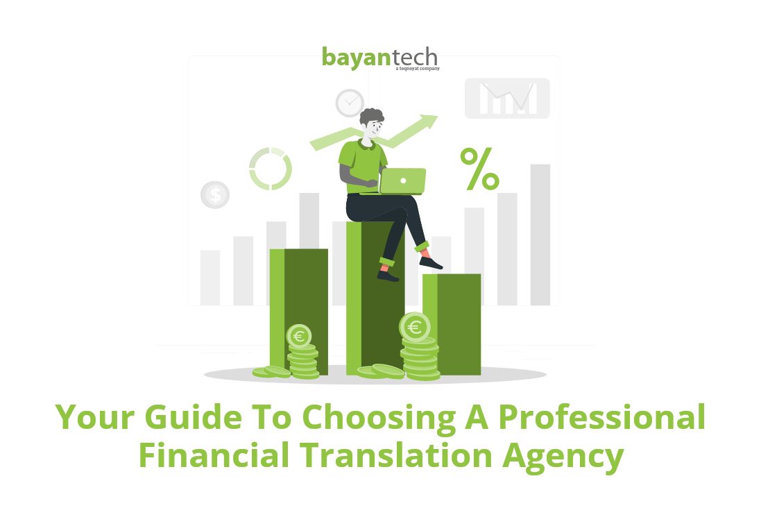 Read more about the article Your Guide To Choosing A Professional Financial Translation Agency