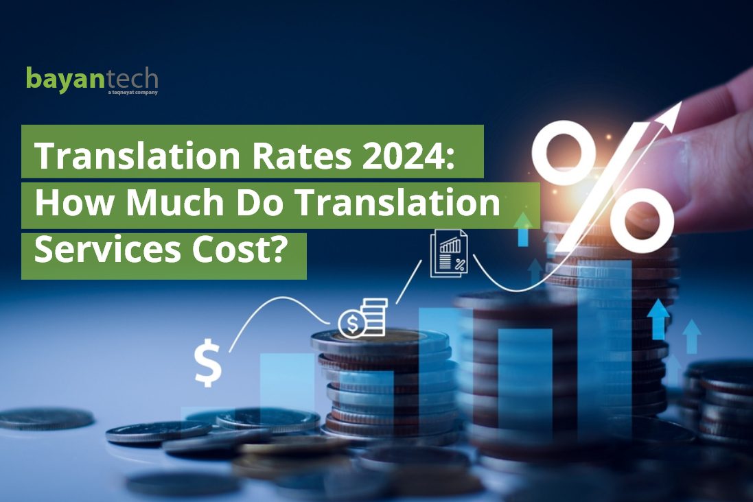 Read more about the article Translation Rates 2024: How Much Do Translation Services Cost?