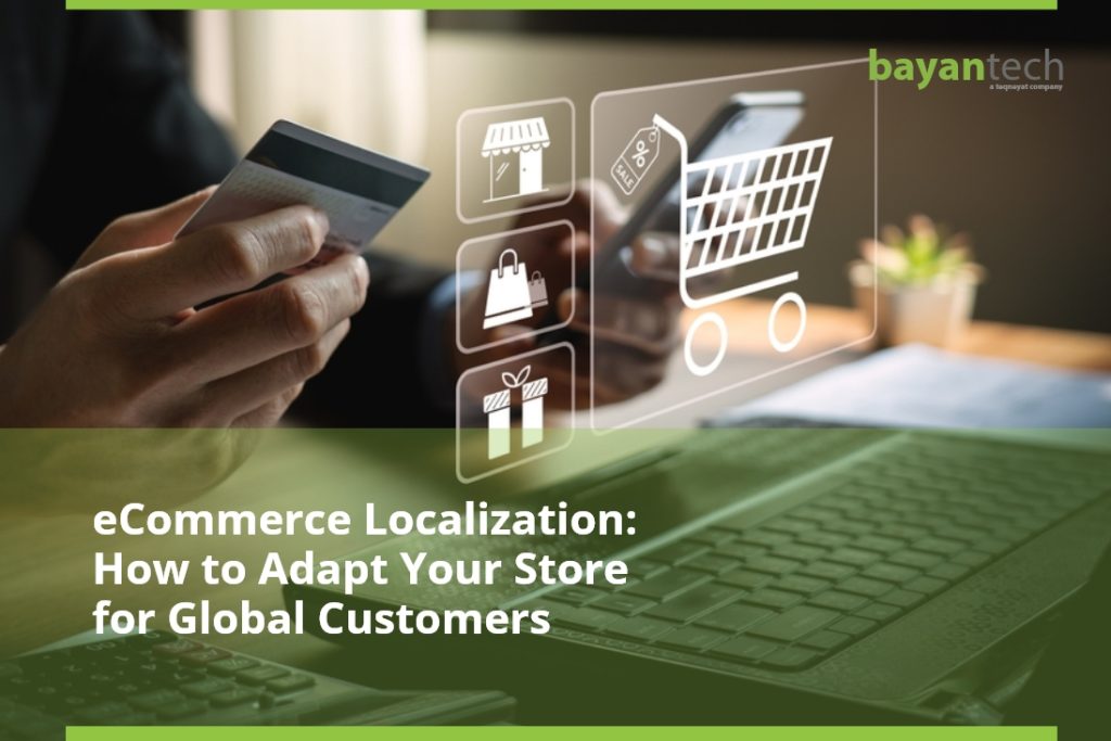 eCommerce Localization How to Adapt Your Store for Global Customers