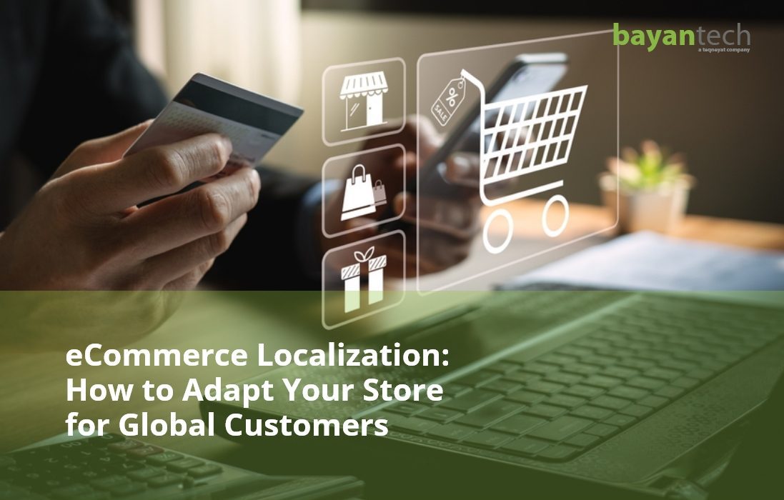 eCommerce Localization How to Adapt Your Store for Global Customers