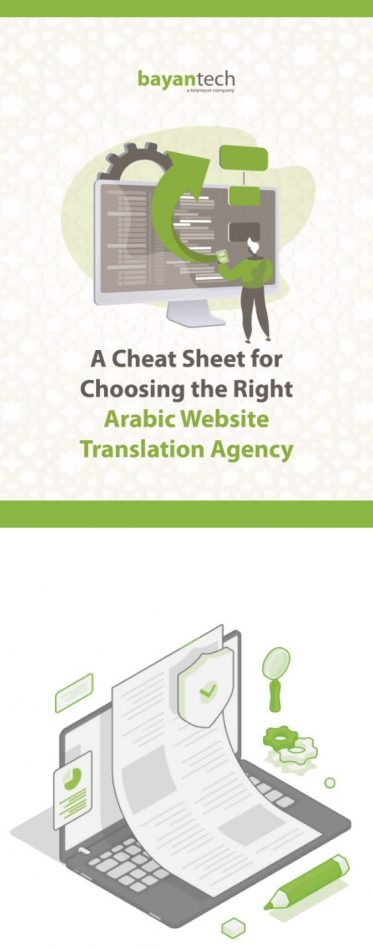 A Cheat Sheet For Choosing A Trustworthy Arabic Website Translation Agency